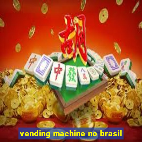 vending machine no brasil